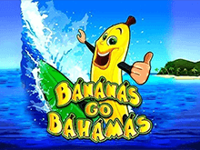 автомат Bananas Go Bahamas в казино с выводом денег